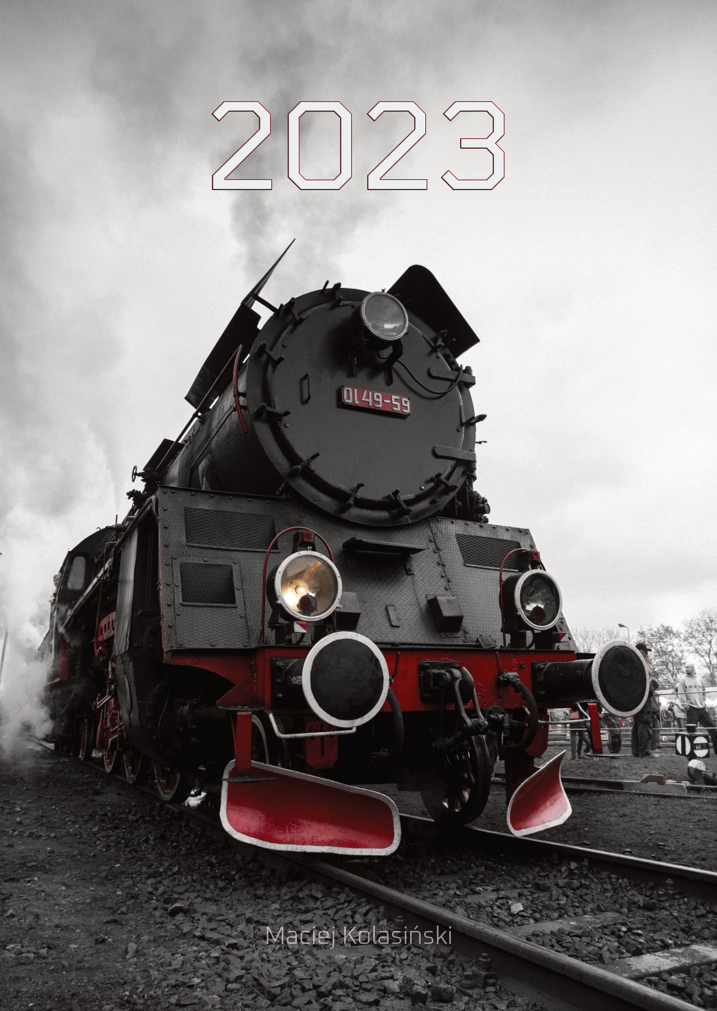 Kalendarz 2023 Parowozy - Maciej Kolasiński - Galeria fotografii - Portfolio